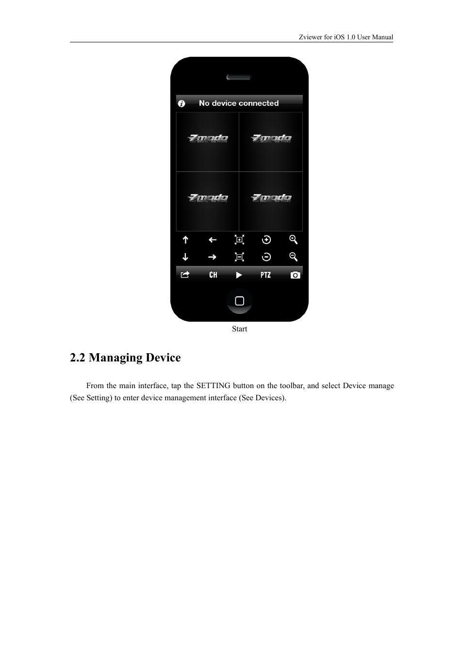 2managingdevice, 2 managing device | ZMODO ZP-KC1H04-P 4 Channel 720P PoE NVR System - Zviewer iOS User Manual User Manual | Page 4 / 15