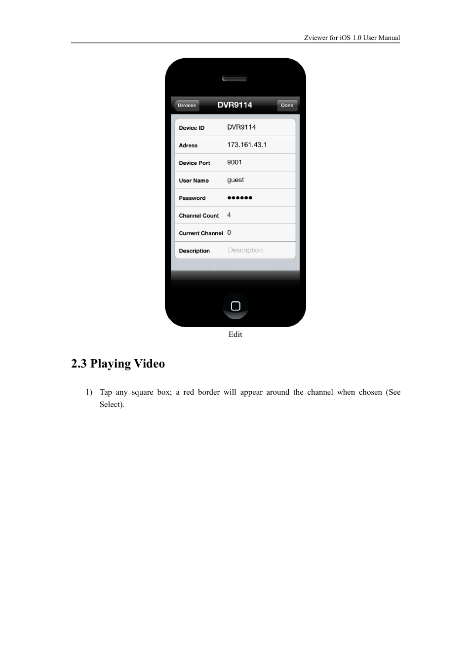 3playingvideo, 3 playing video | ZMODO ZP-KC1H04-P 4 Channel 720P PoE NVR System - Zviewer iOS User Manual User Manual | Page 8 / 15