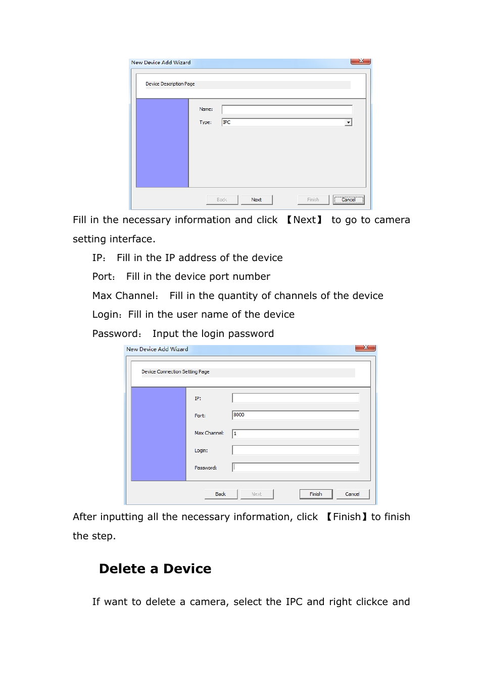 Deleteadevice, Delete a device | ZMODO ZP-IBH13-P 720P HD H.264 PoE IP Infrared Weatherproof Camera with QR Code Smartphone Setup - Zviewer Windows User Manual User Manual | Page 10 / 39