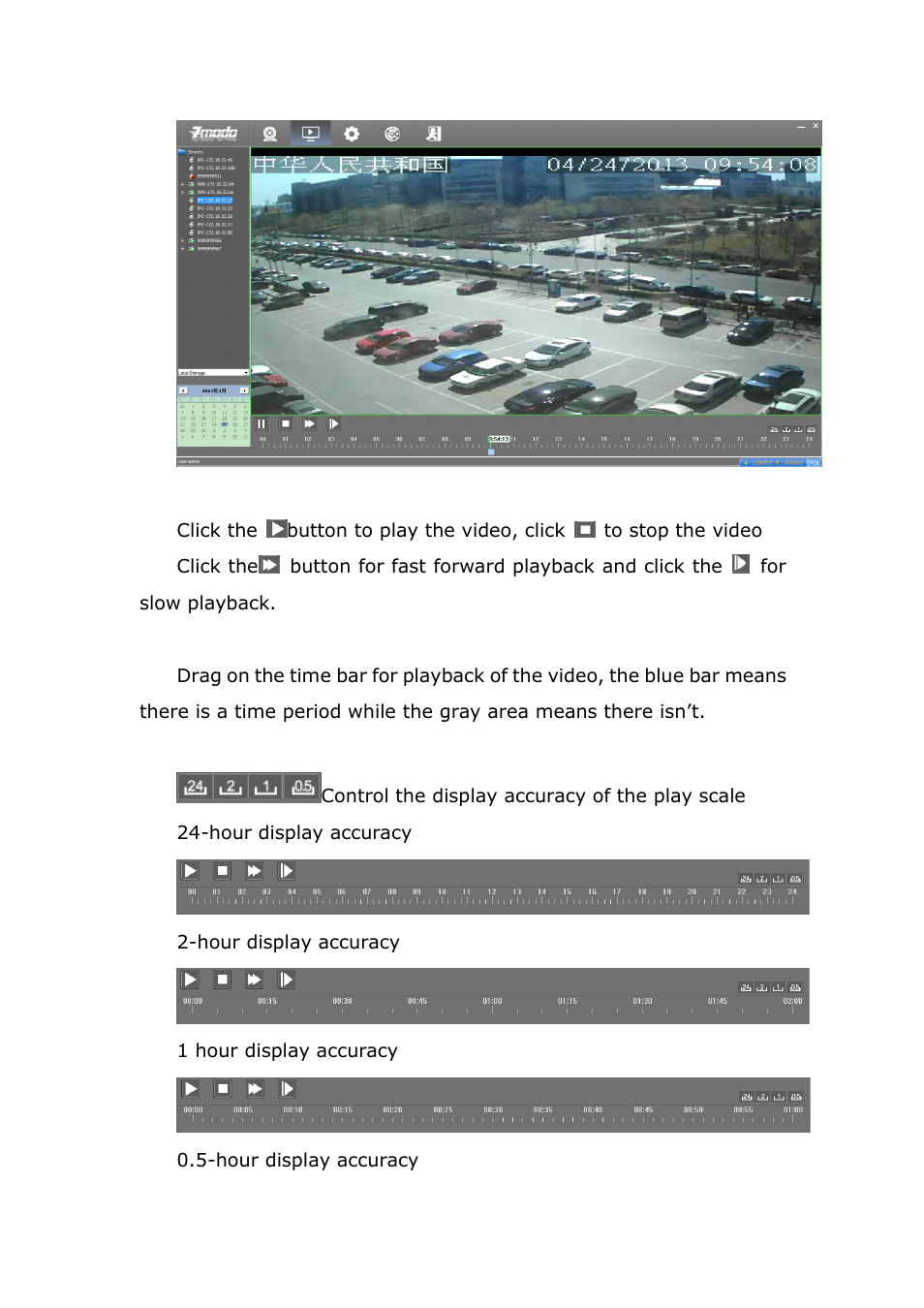 ZMODO ZP-IBH13-P 720P HD H.264 PoE IP Infrared Weatherproof Camera with QR Code Smartphone Setup - Zviewer Windows User Manual User Manual | Page 23 / 39