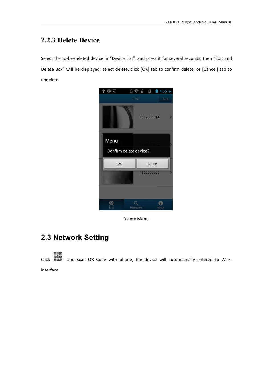 3deletedevice, 3networksetting, 3 delete device | 3 network setting | ZMODO ZP-IBH13-P 720P HD H.264 PoE IP Infrared Weatherproof Camera with QR Code Smartphone Setup - Zsight Android User Manual User Manual | Page 8 / 12