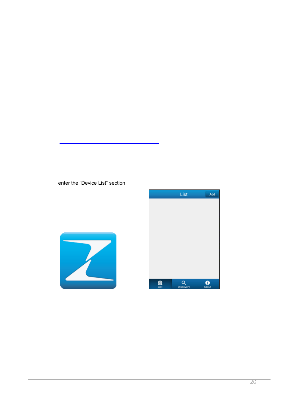 2 access to ip camera on android device, 1 software installation, 2 launch zmodo zsight | ZMODO ZP-IBH13-P 720P HD H.264 PoE IP Infrared Weatherproof Camera with QR Code Smartphone Setup - Manual of How to Access IP Camera User Manual | Page 21 / 119