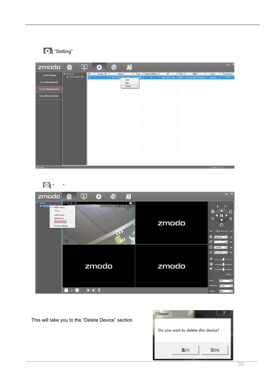 3 delete device | ZMODO ZP-IBH13-P 720P HD H.264 PoE IP Infrared Weatherproof Camera with QR Code Smartphone Setup - Manual of How to Access IP Camera User Manual | Page 51 / 119