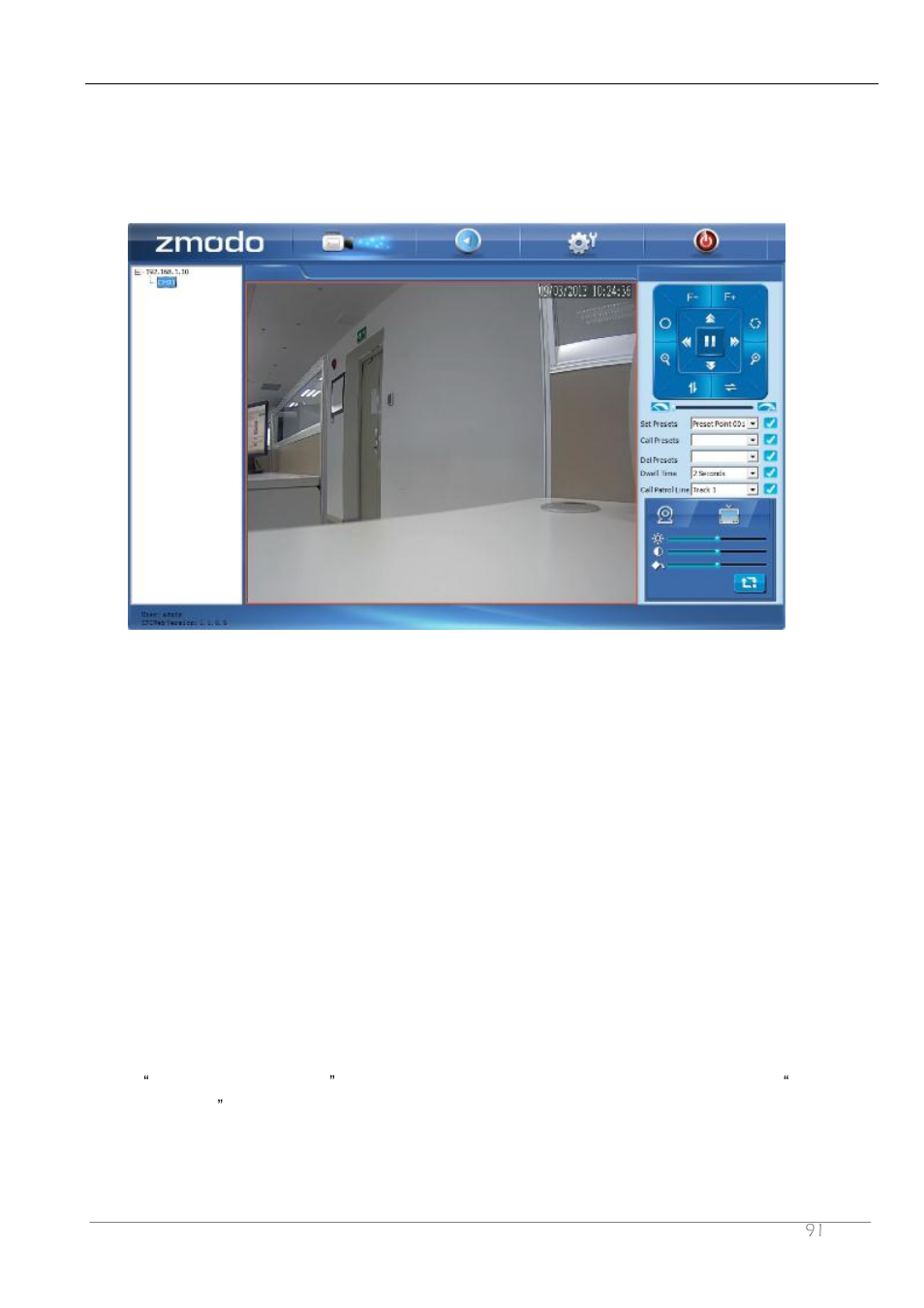 2 preview, 1 open video, 2 close video | 3 video stream, 4 record | ZMODO ZP-IBH13-P 720P HD H.264 PoE IP Infrared Weatherproof Camera with QR Code Smartphone Setup - Manual of How to Access IP Camera User Manual | Page 92 / 119