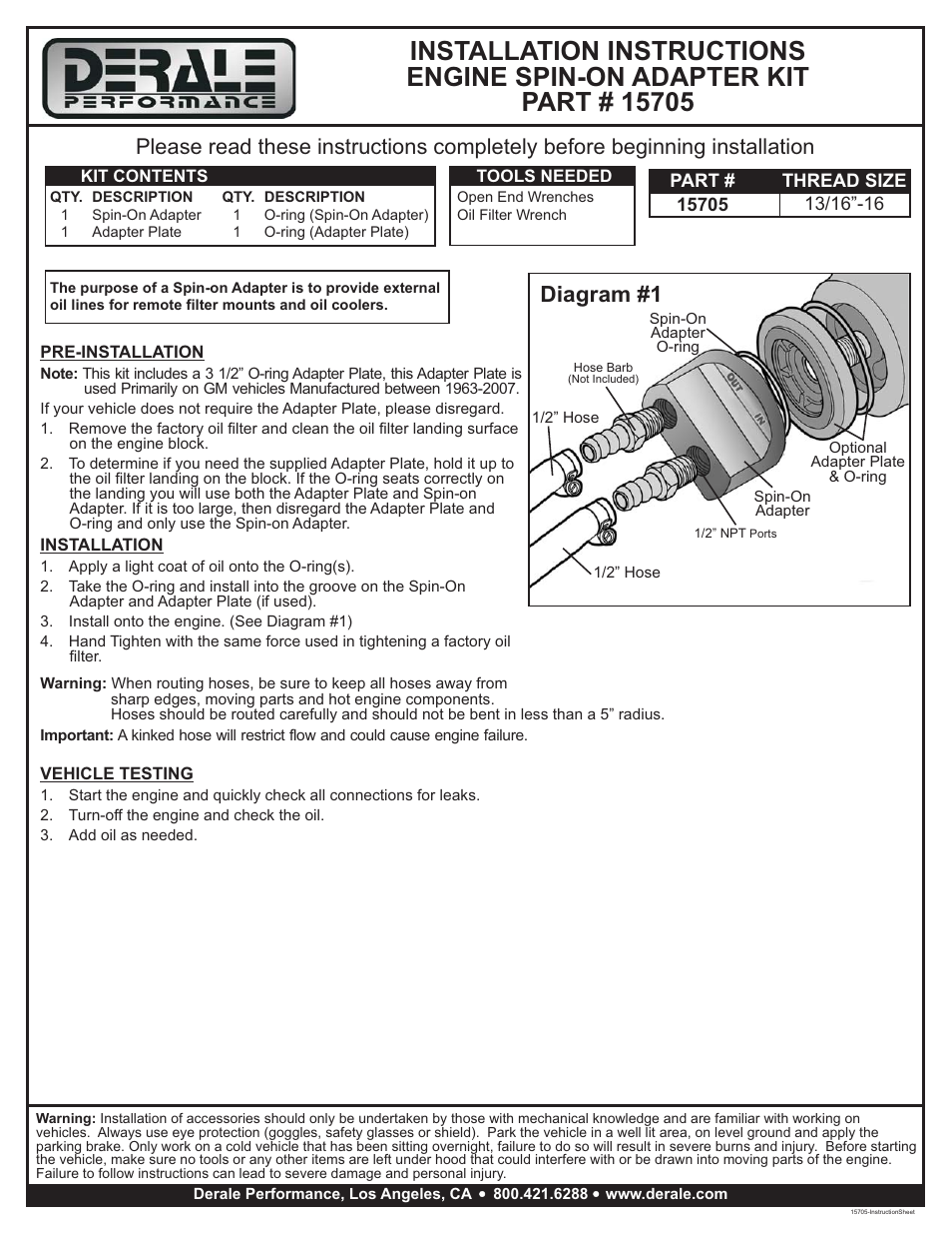 Derale Performance Standard Engine Spin On Adapter with 1_2" NPT Ports, 13__16-16 Engine Thread" User Manual | 1 page