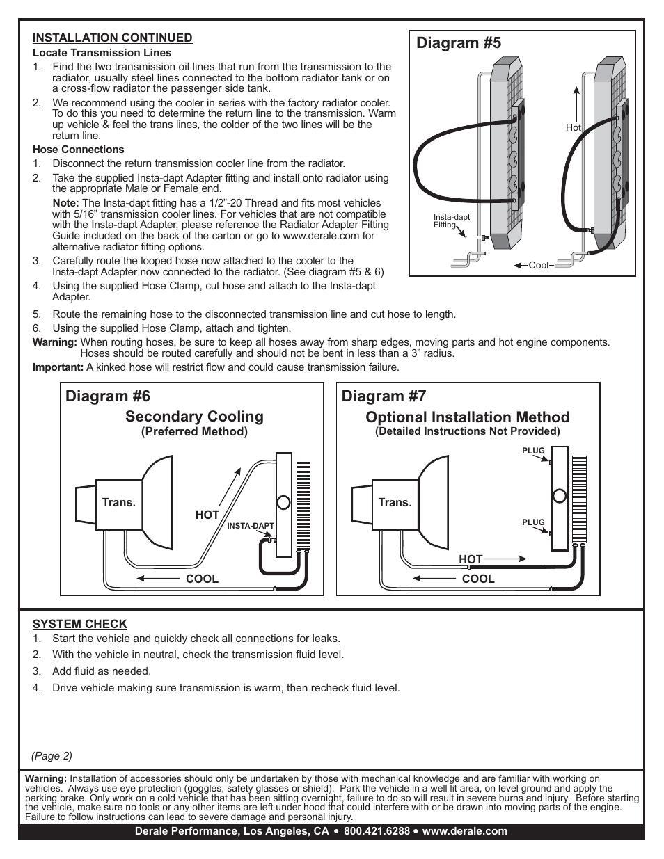 Diagram #6, Diagram #7, Diagram #5 | Secondary cooling, Optional installation method | Derale Performance 8 Pass 18" Series 7000 Copper_Aluminum Transmission Cooler Kit, -6AN User Manual | Page 2 / 2