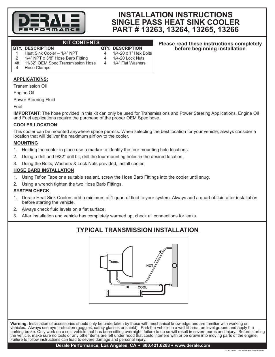 Derale Performance 2 Pass 15" Heat Sink Transmission Cooler Kit User Manual | 1 page