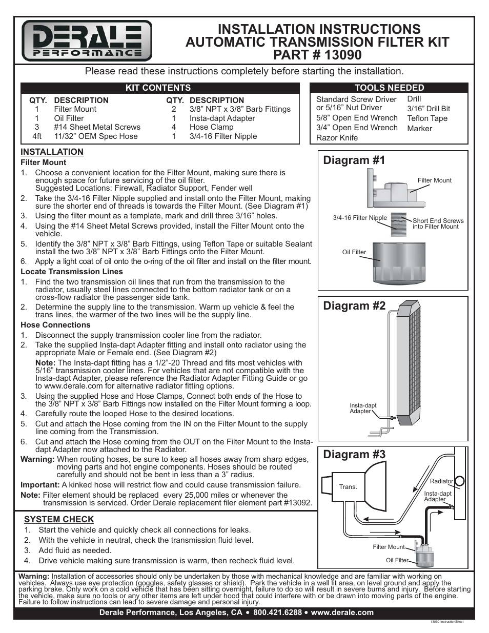 Derale Performance Single Mount 3__8" NPT Ports Up Remote Transmission Filter Kit, Standard User Manual | 1 page