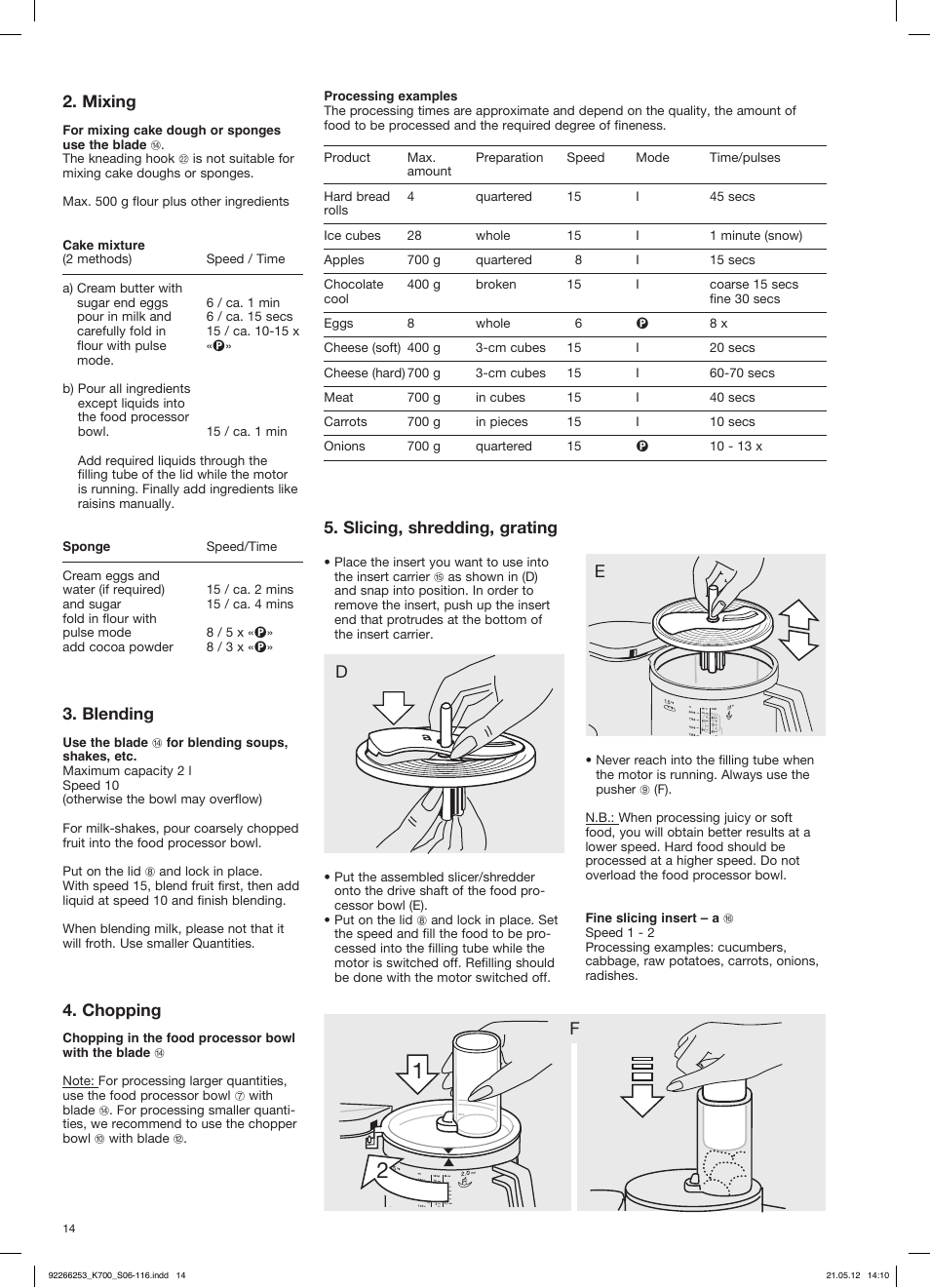 Mixing, Blending, Chopping | Slicing, shredding, grating | Braun Multiquick 5 K 700 User Manual | Page 13 / 113