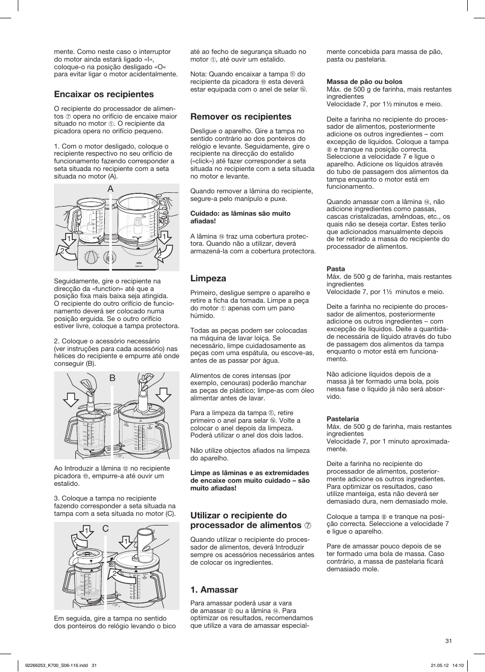 Encaixar os recipientes, Remover os recipientes, Limpeza | Amassar | Braun Multiquick 5 K 700 User Manual | Page 30 / 113