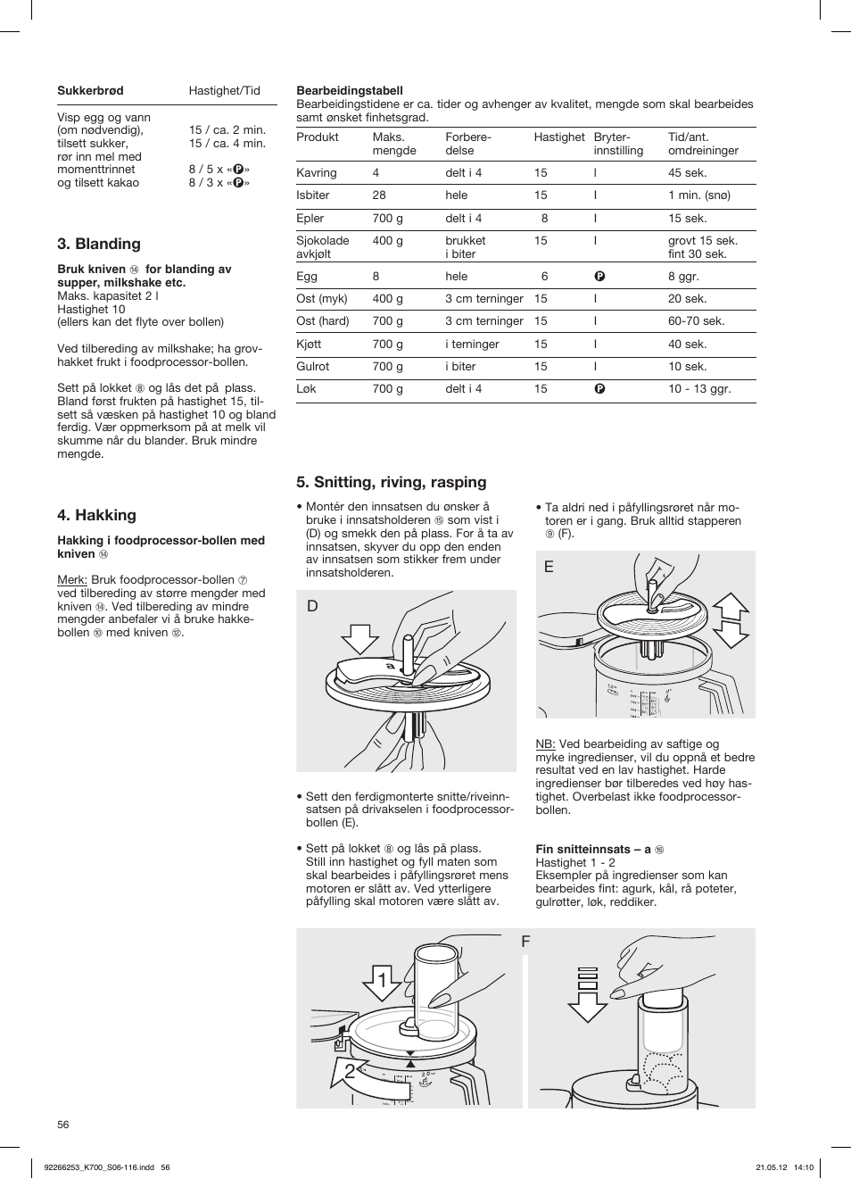 Snitting, riving, rasping, Blanding, Hakking | Braun Multiquick 5 K 700 User Manual | Page 55 / 113