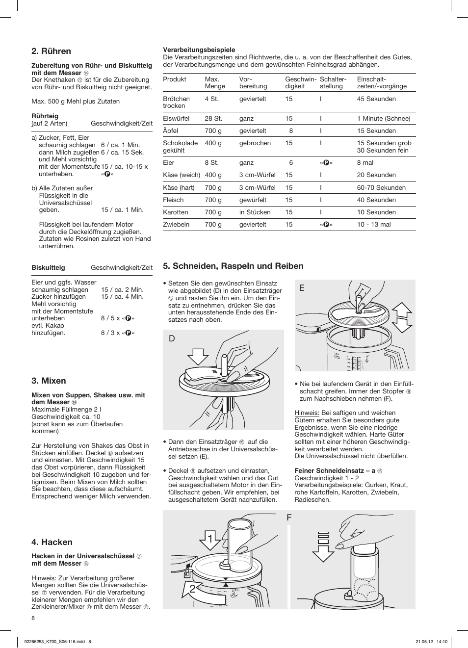Rühren, Mixen, Hacken | Schneiden, raspeln und reiben | Braun Multiquick 5 K 700 User Manual | Page 7 / 113