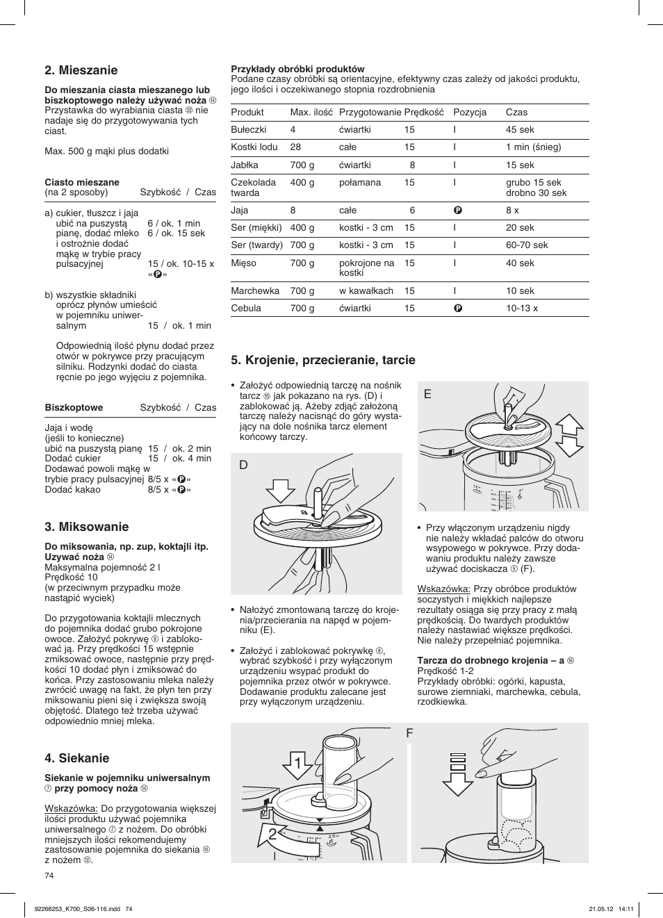 Mieszanie, Miksowanie, Siekanie | Krojenie, przecieranie, tarcie | Braun Multiquick 5 K 700 User Manual | Page 73 / 113