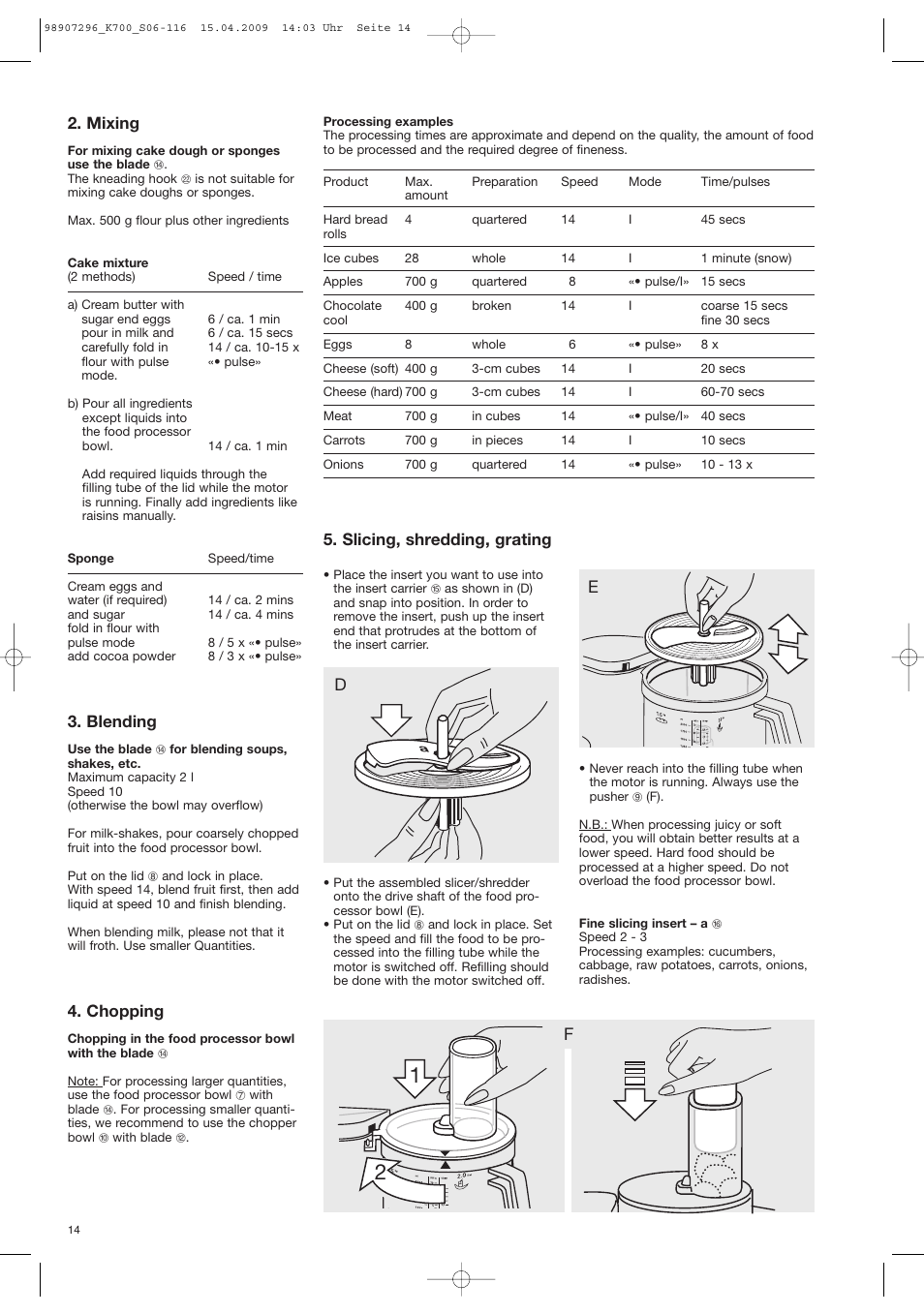 Mixing, Blending, Chopping | Slicing, shredding, grating | Braun CombiMax 700 Vital User Manual | Page 13 / 113
