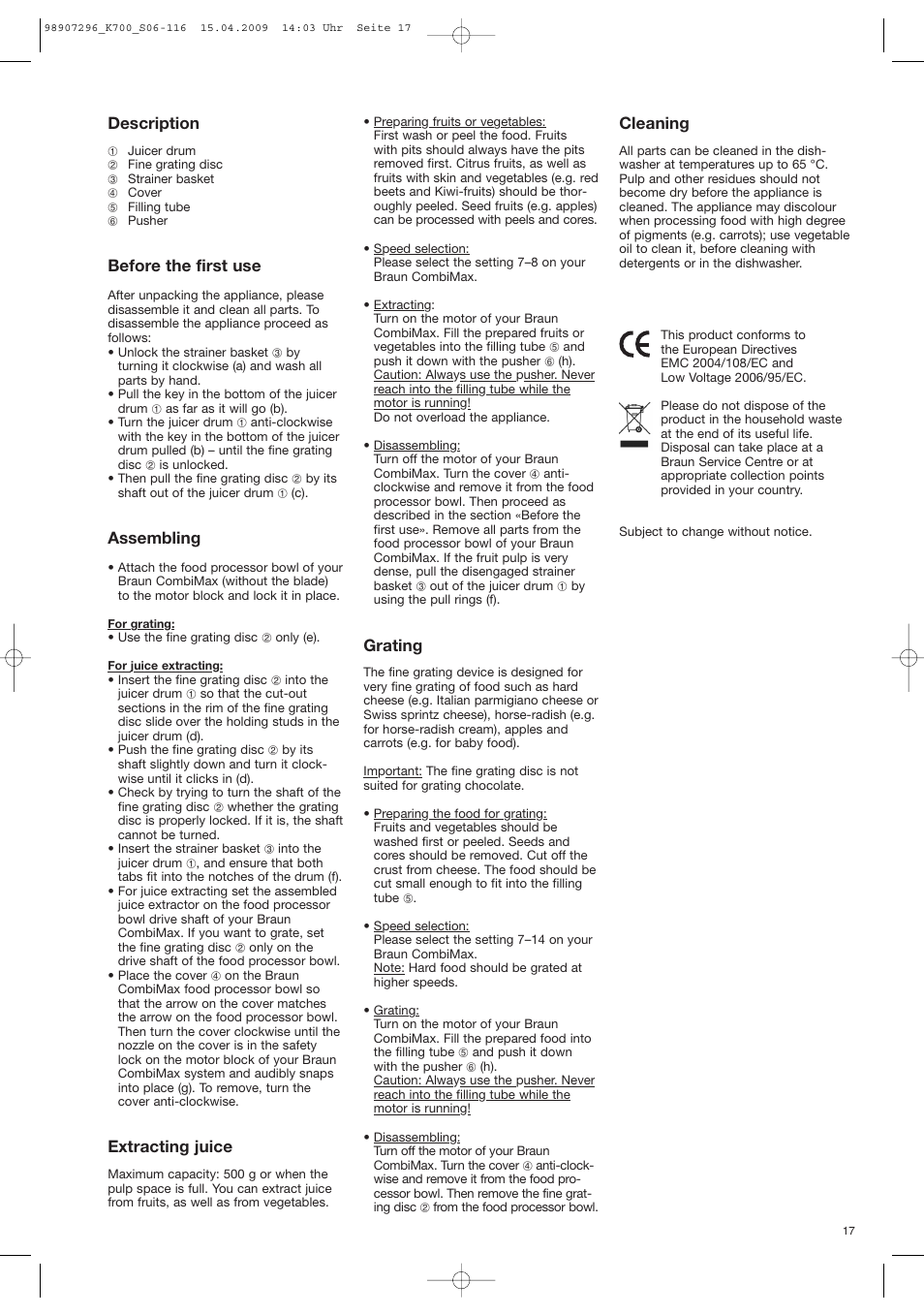 Cleaning, Description, Before the first use | Assembling, Extracting juice, Grating | Braun CombiMax 700 Vital User Manual | Page 16 / 113