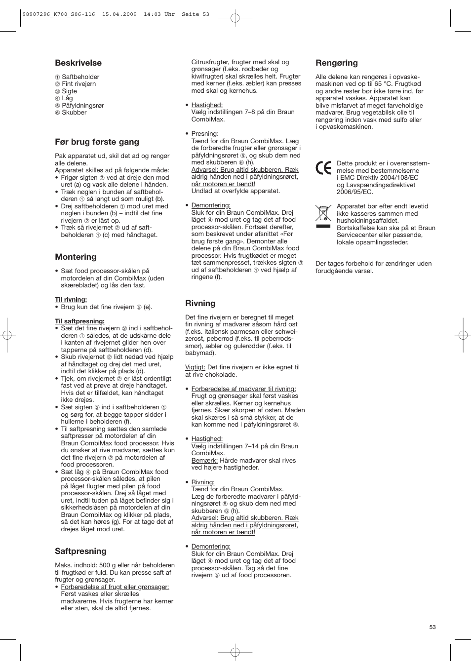 Beskrivelse, Før brug første gang, Montering | Saftpresning, Rivning, Rengøring | Braun CombiMax 700 Vital User Manual | Page 52 / 113