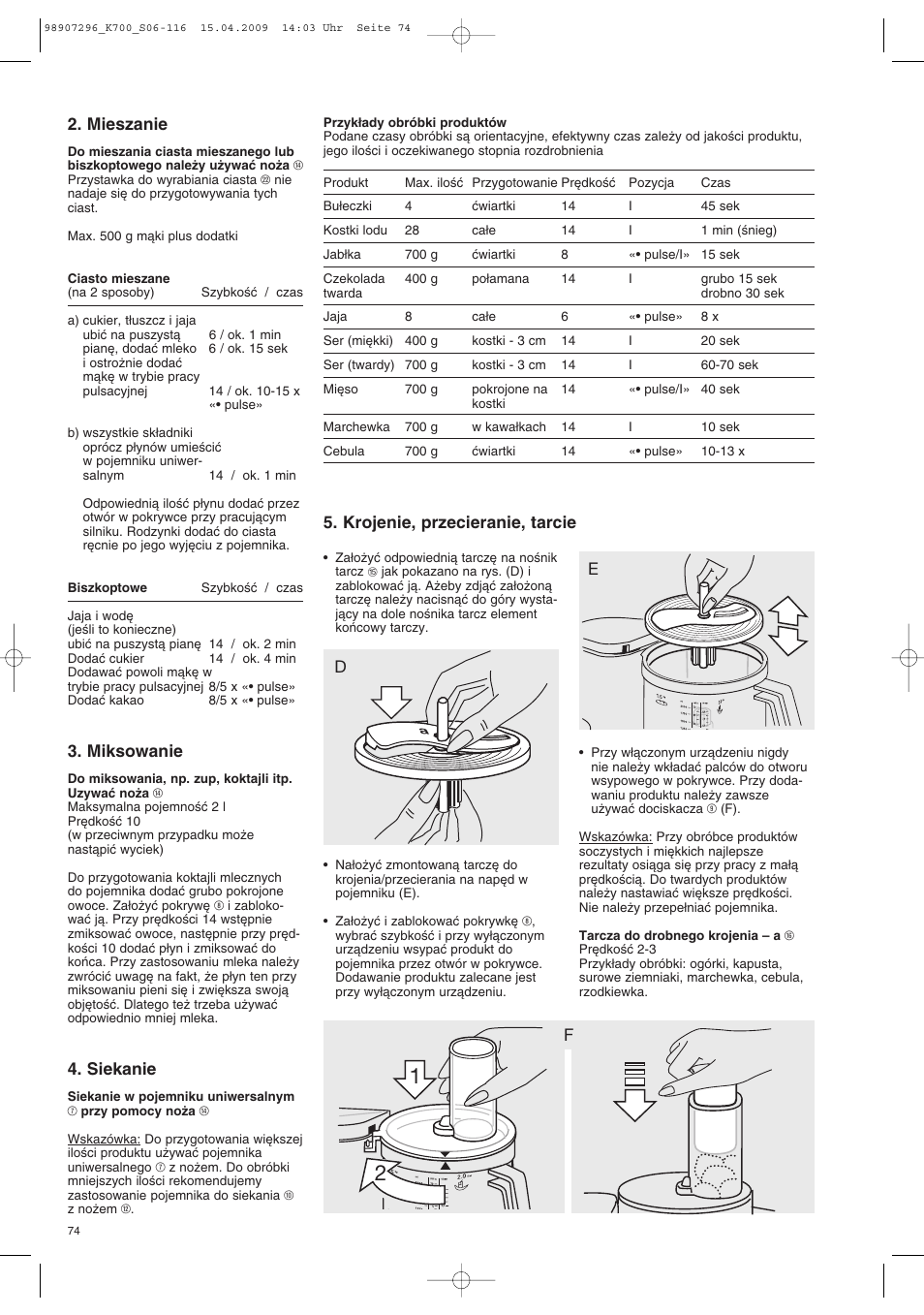 Mieszanie, Miksowanie, Siekanie | Krojenie, przecieranie, tarcie | Braun CombiMax 700 Vital User Manual | Page 73 / 113