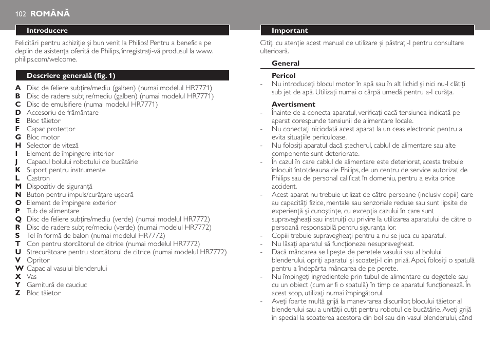 Română 102 | Philips HR7771 User Manual | Page 102 / 168