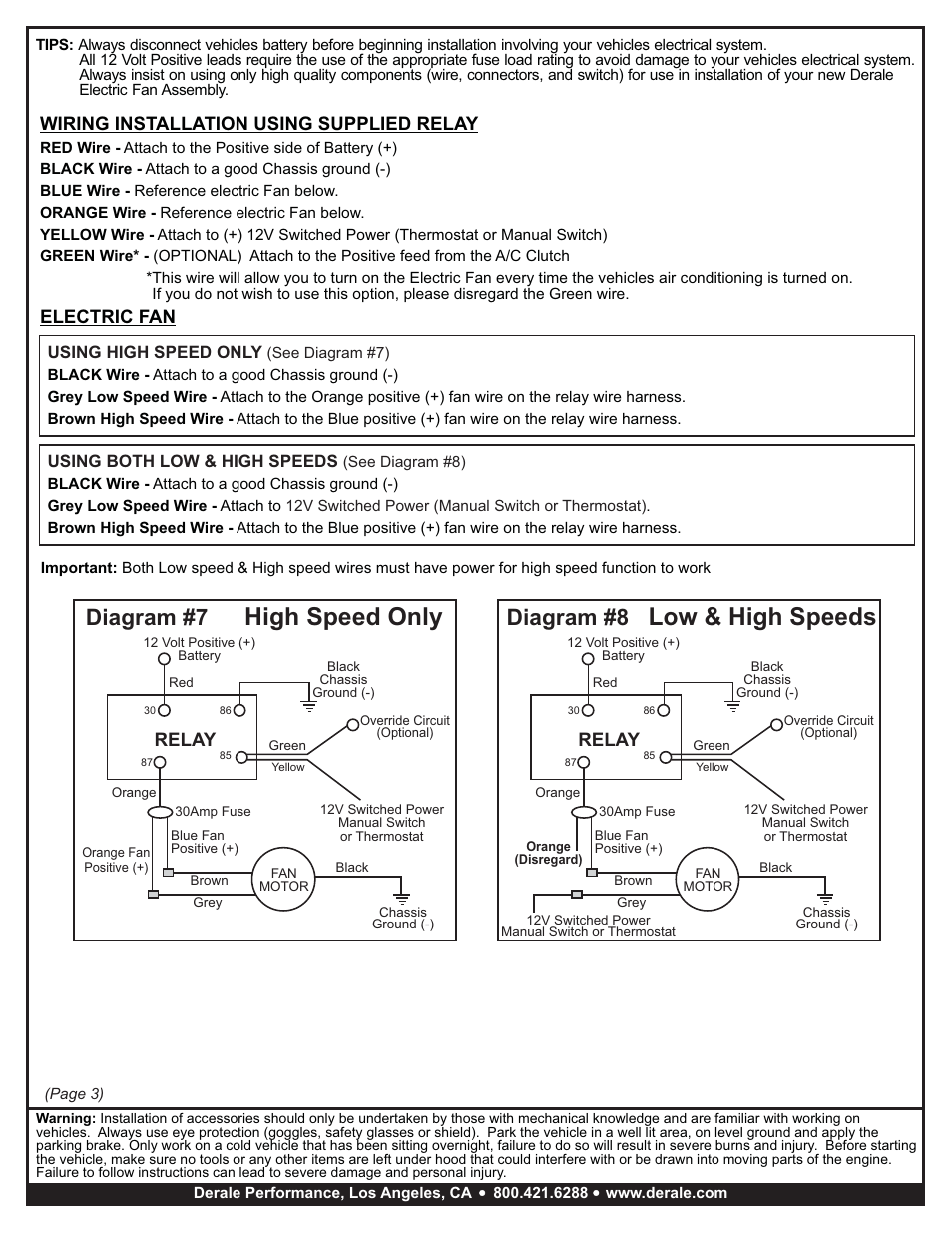 Low & high speeds high speed only, Diagram #8, Diagram #7 | Relay, Wiring installation using supplied relay, Electric fan | Derale Performance High Output 17" Electric Fan__Black Steel Shroud Kit User Manual | Page 3 / 3