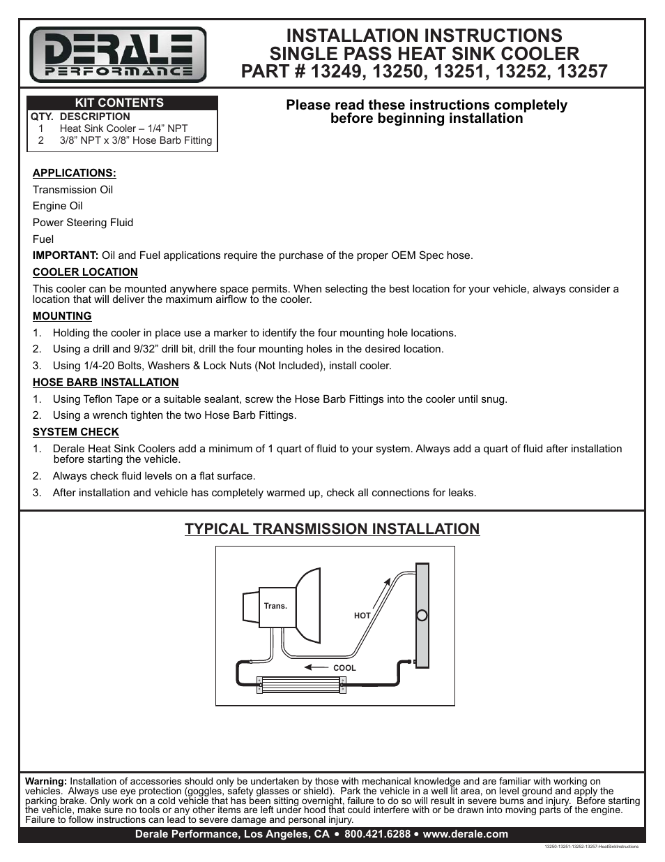 Derale Performance 1 Pass 12" Heat Sink Cooler User Manual | 1 page