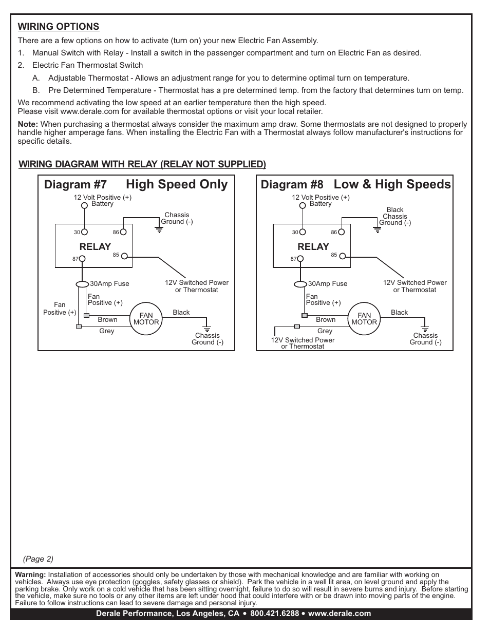 Low & high speeds high speed only, Diagram #8, Diagram #7 | Wiring options, Wiring diagram with relay (relay not supplied), Relay | Derale Performance 12" High Output Single RAD Pusher_Puller Fan with Standard Mount Kit User Manual | Page 2 / 2