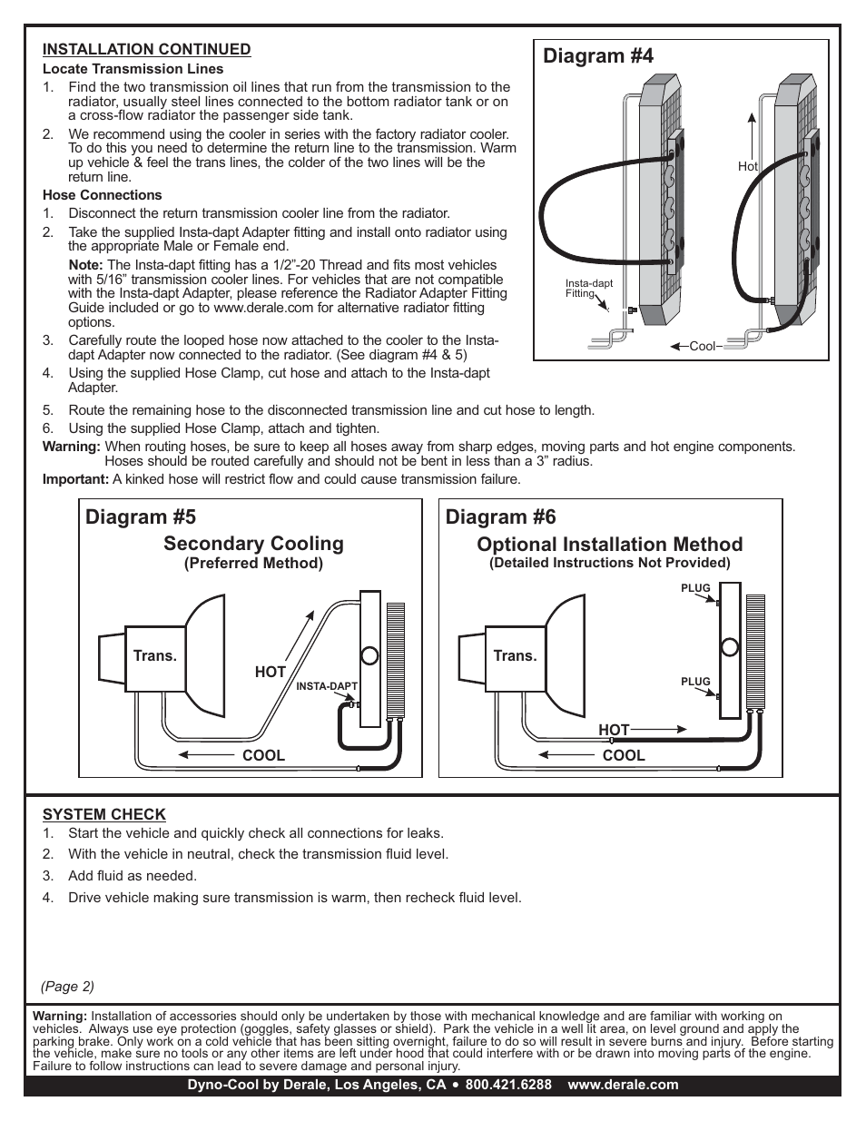 Diagram #5, Diagram #6, Diagram #4 | Secondary cooling, Optional installation method | Derale Performance 4 Pass 13" Dyno Cool Series 6000 Aluminum Transmission Cooler User Manual | Page 2 / 3