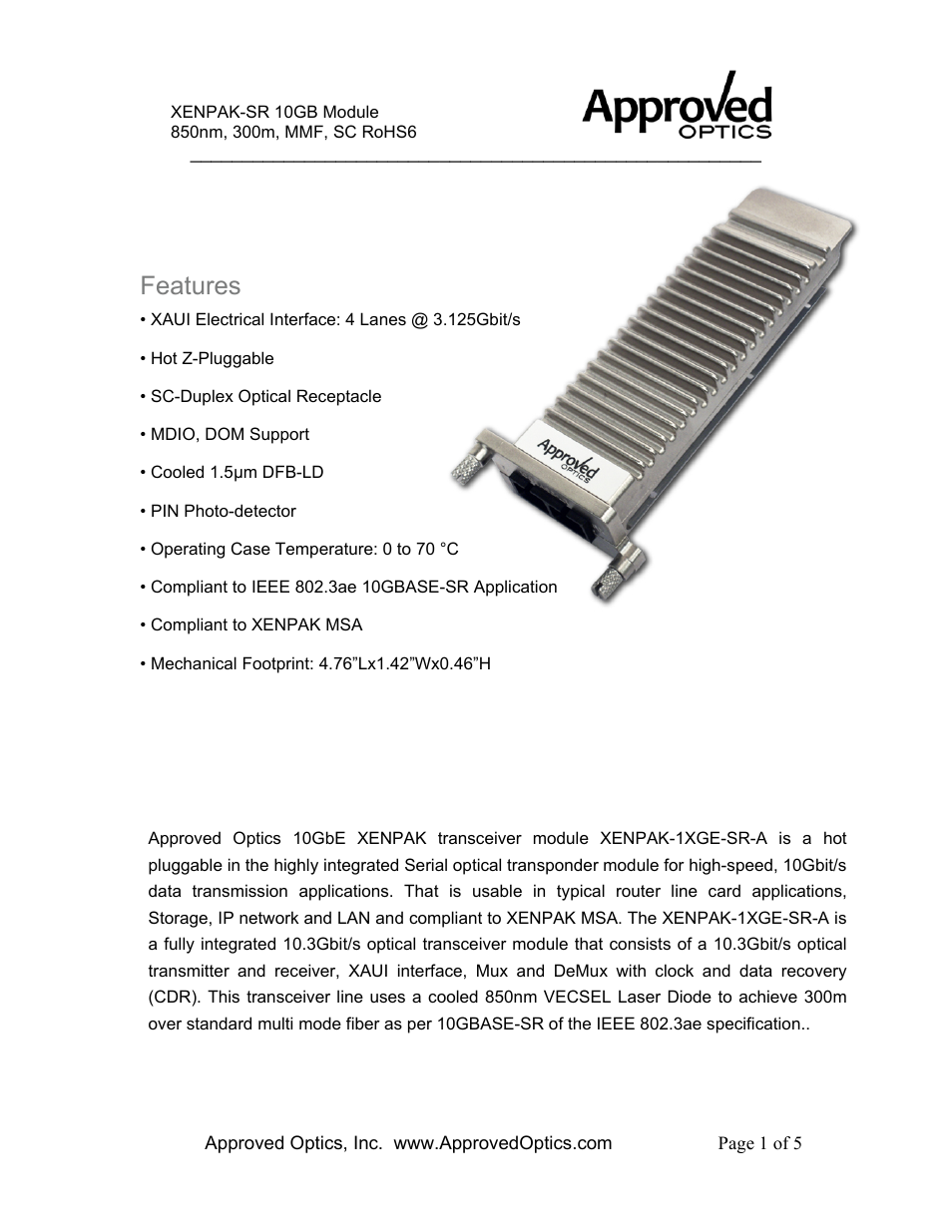 Approved Optics Approved JUNIPER XENPAK-1XGE-SR User Manual | 5 pages