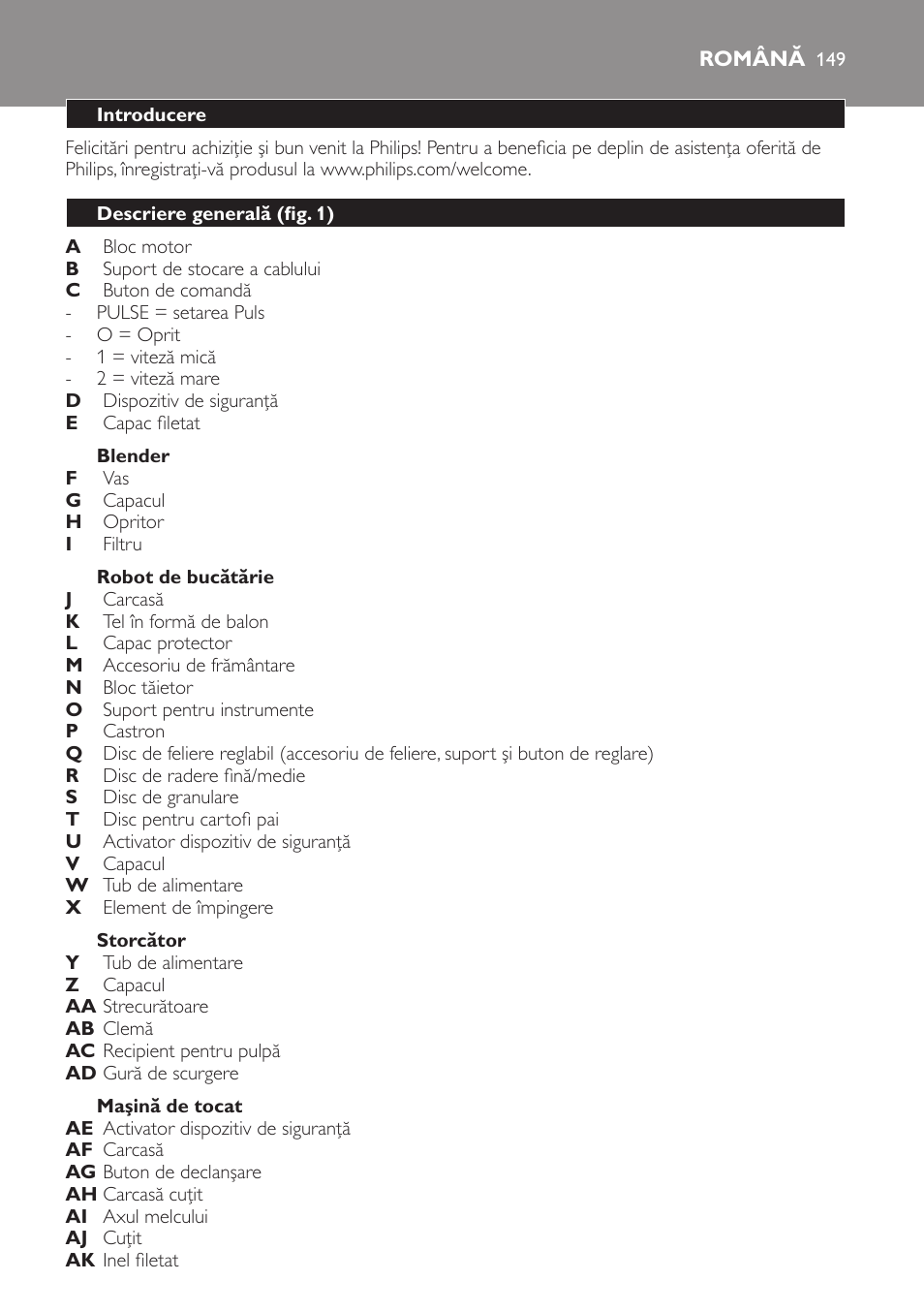 Blender, Robot de bucătărie, Storcător | Maşină de tocat, Română, Introducere, Descriere generală (fig. 1) | Philips HR7766 User Manual | Page 149 / 240