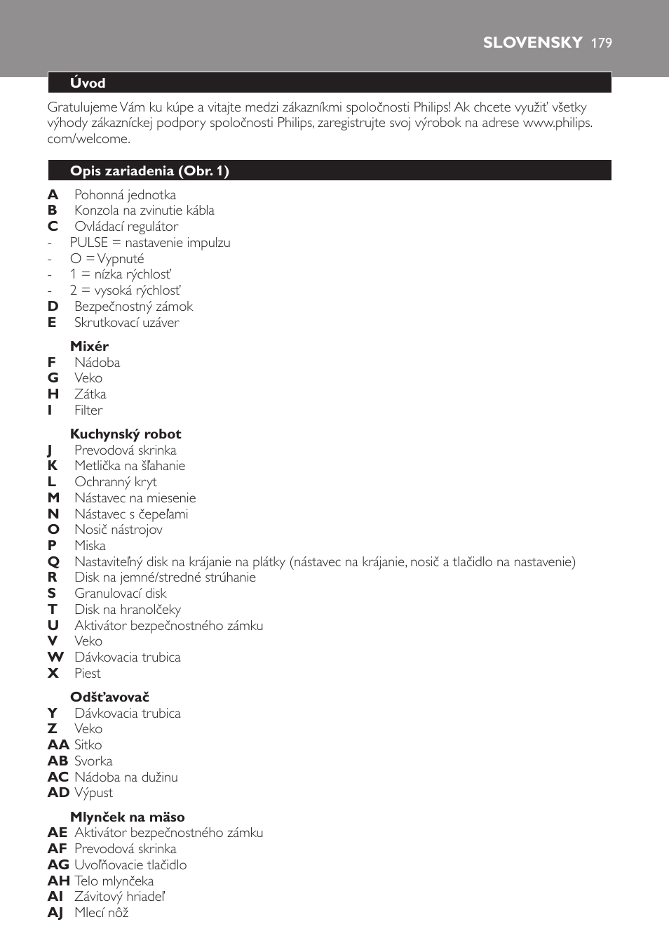 Mixér, Kuchynský robot, Odšťavovač | Mlynček na mäso, Slovensky, Úvod, Opis zariadenia (obr. 1) | Philips HR7766 User Manual | Page 179 / 240