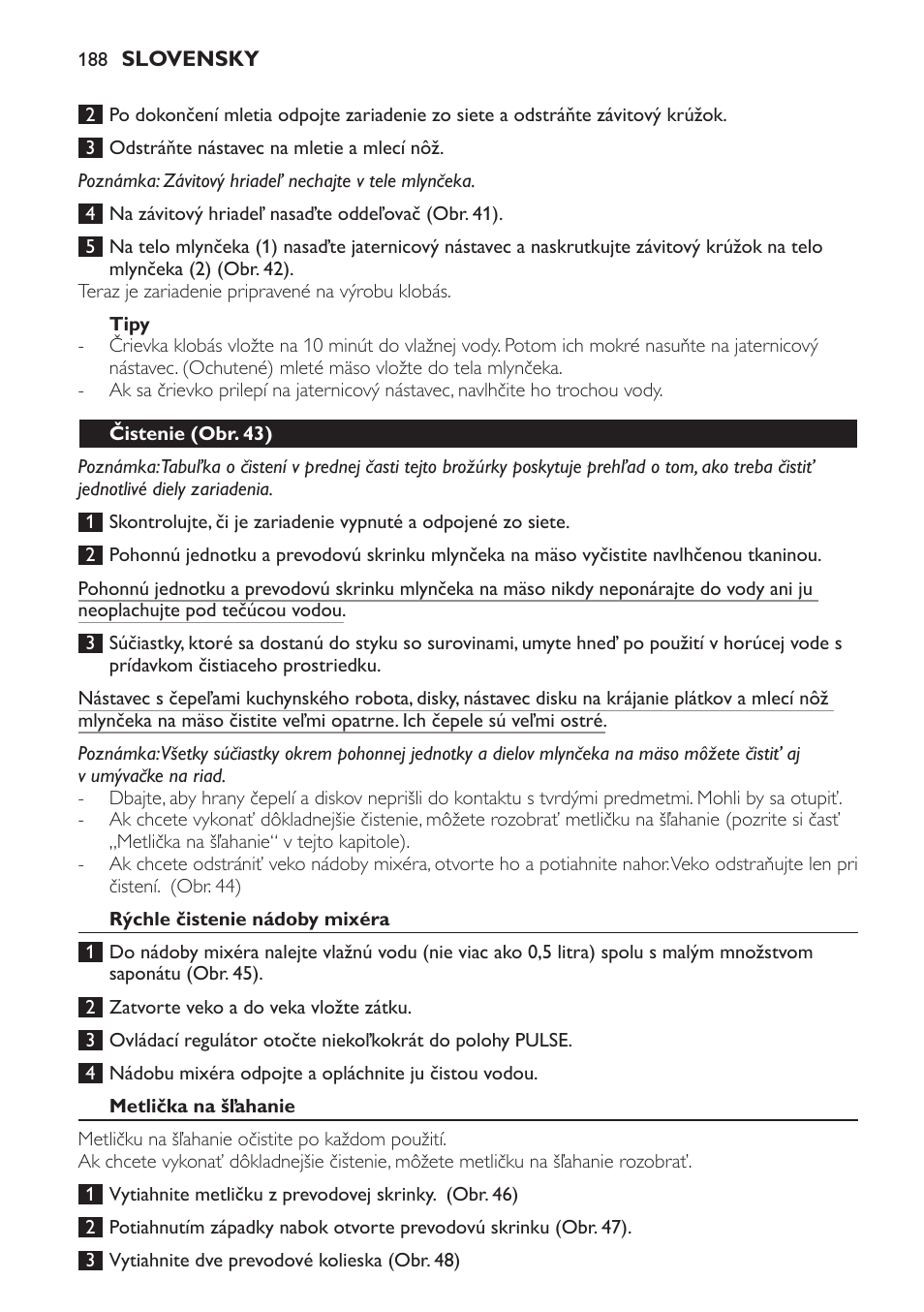 Tipy, Čistenie (obr. 43), Rýchle čistenie nádoby mixéra | Metlička na šľahanie | Philips HR7766 User Manual | Page 188 / 240