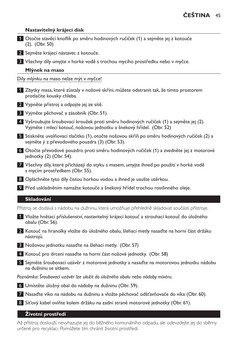 Nastavitelný krájecí disk, Mlýnek na maso, Skladování | Životní prostředí | Philips HR7766 User Manual | Page 45 / 240