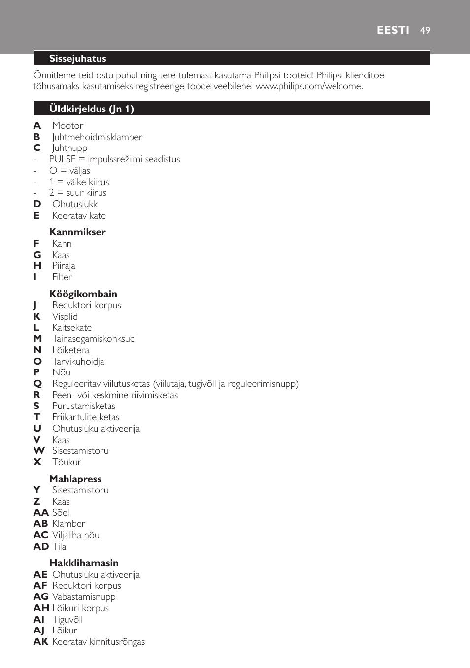 Kannmikser, Köögikombain, Mahlapress | Hakklihamasin, Eesti, Sissejuhatus, Üldkirjeldus (jn 1) | Philips HR7766 User Manual | Page 49 / 240