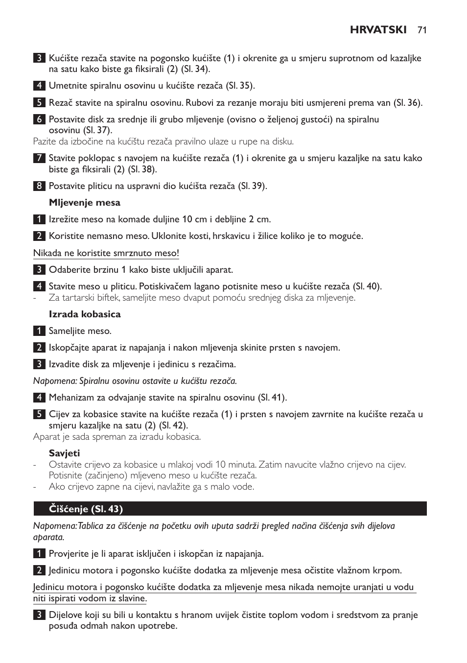 Mljevenje mesa, Izrada kobasica, Savjeti | Čišćenje (sl. 43) | Philips HR7766 User Manual | Page 71 / 240