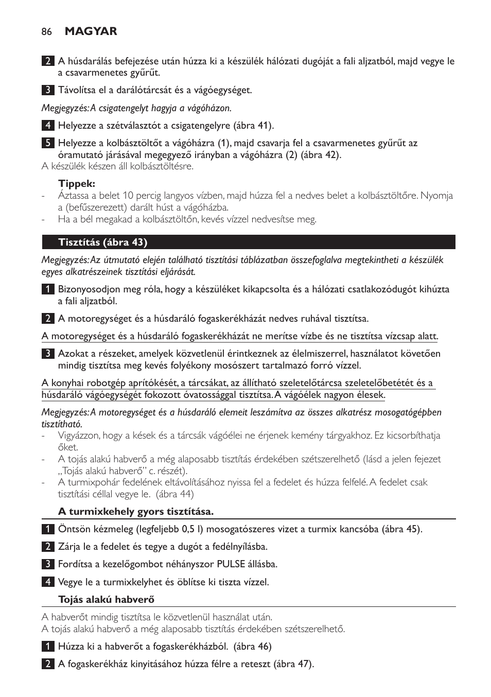 Tippek, Tisztítás (ábra 43), A turmixkehely gyors tisztítása | Tojás alakú habverő | Philips HR7766 User Manual | Page 86 / 240