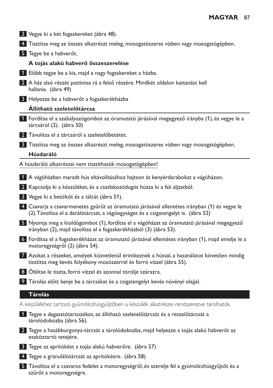 A tojás alakú habverő összeszerelése, Állítható szeletelőtárcsa, Húsdaráló | Tárolás | Philips HR7766 User Manual | Page 87 / 240