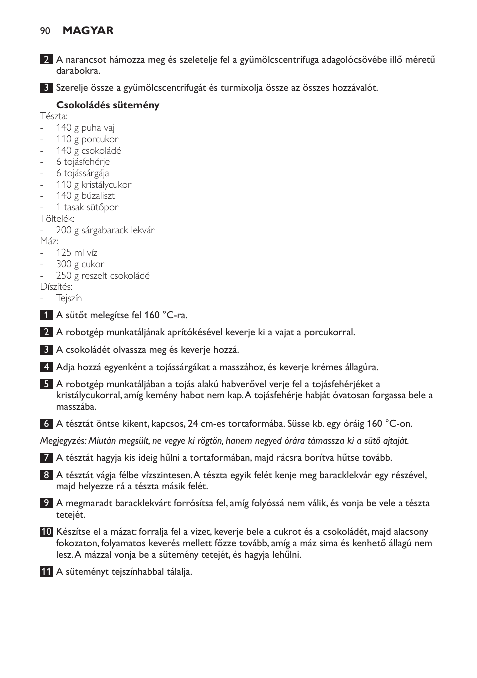 Csokoládés sütemény | Philips HR7766 User Manual | Page 90 / 240