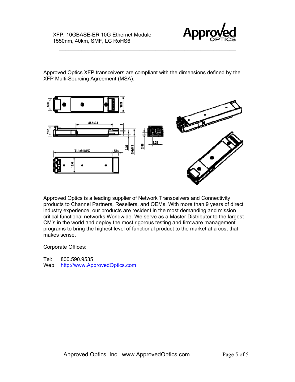 Approved Optics Approved ENTERASYS 10GBASE-ER-XFP User Manual | Page 5 / 5