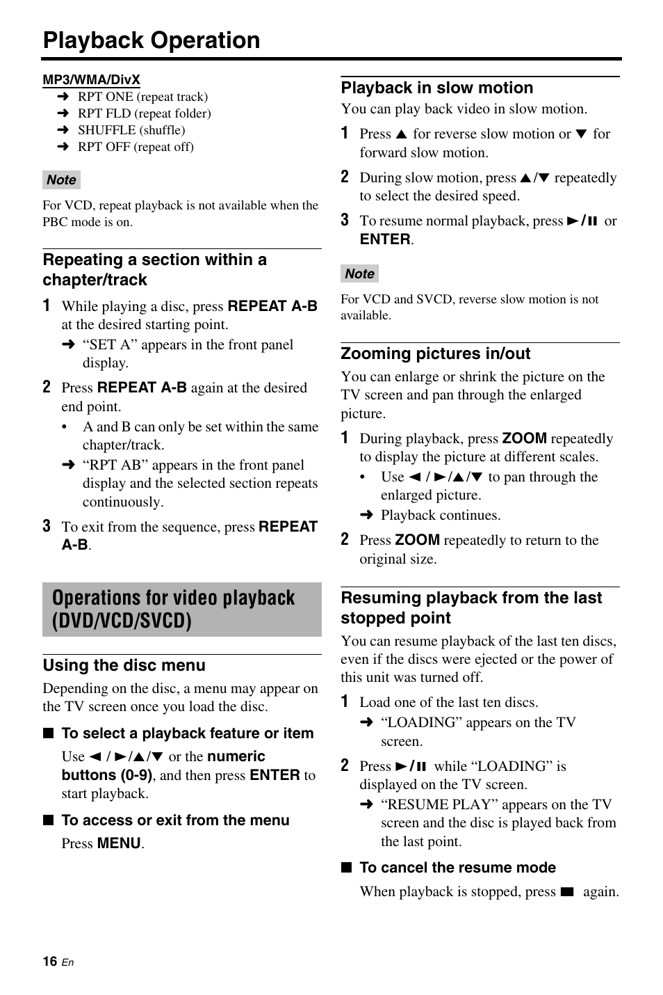 Repeating a section within a chapter/track, Operations for video playback (dvd/vcd/svcd), Using the disc menu | Playback in slow motion, Zooming pictures in/out, Resuming playback from the last stopped point, Resuming playback from the last, Stopped point, Playback operation | Yamaha DVD-S661BL User Manual | Page 20 / 46