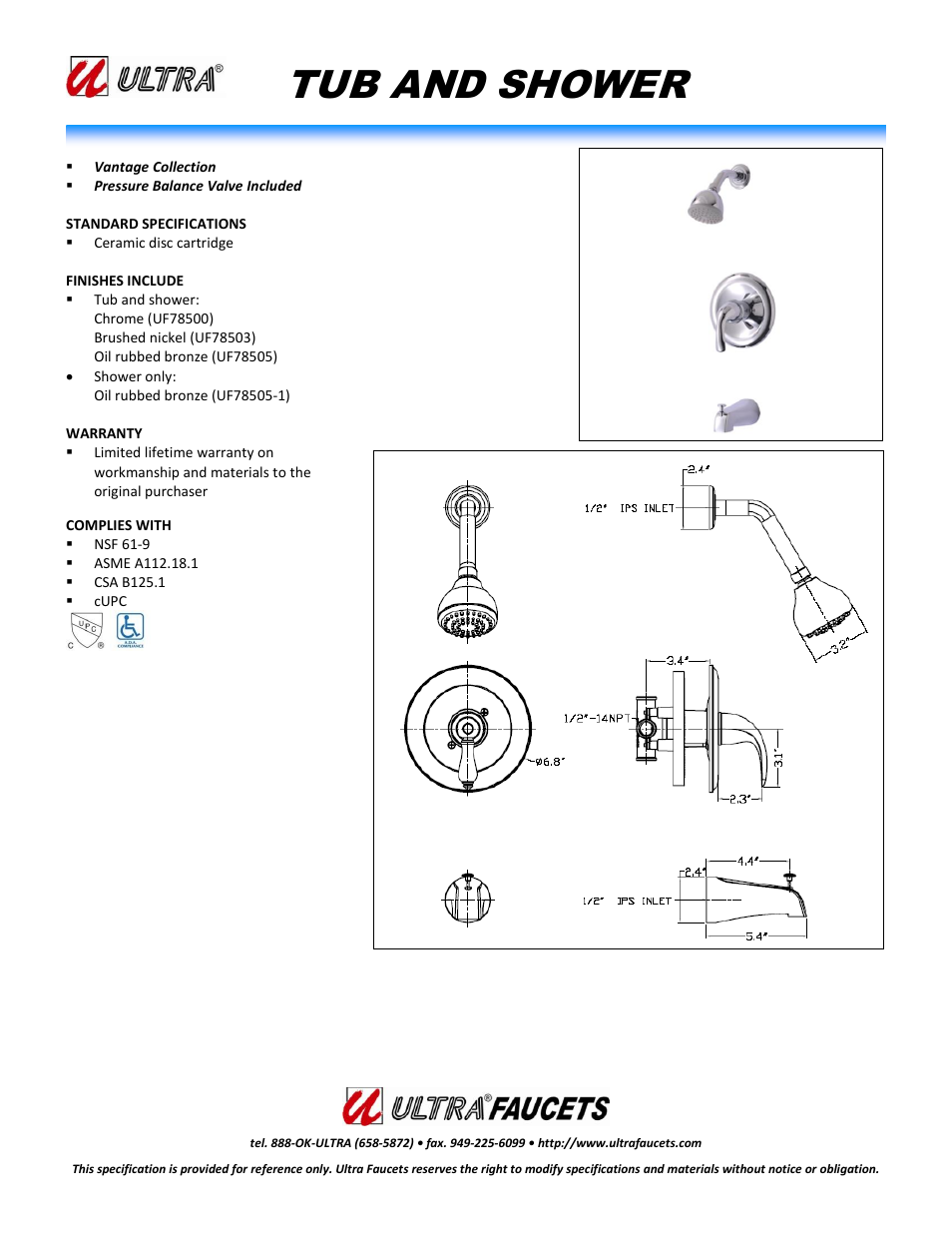Ultra Faucets "VANTAGE COLLECTIONSINGLE-HANDLE TUB AND SHOWER FAUCET" User Manual | 1 page