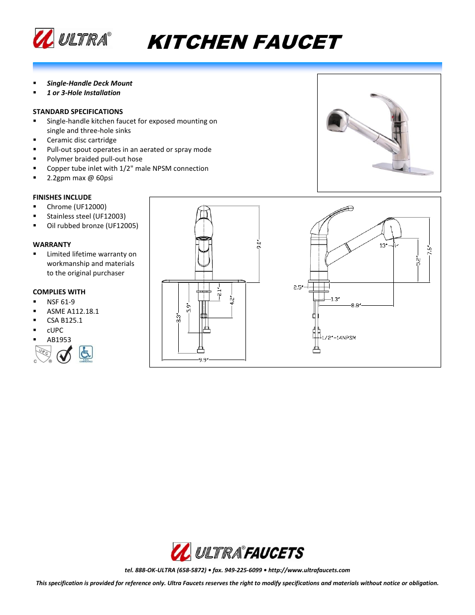 Ultra Faucets "CLASSIC COLLECTIONSINGLE-HANDLE KITCHEN FAUCET WITH PULL-OUT SPRAY" User Manual | 1 page