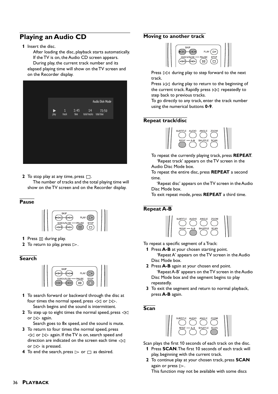 Playing an audio cd, Pause, Search | Moving to another track, Repeat track/disc, Repeat a-b, Scan | Yamaha DRX-1 User Manual | Page 40 / 56