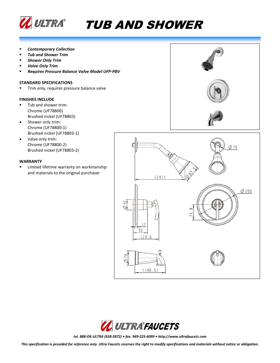 Ultra Faucets "CONTEMPORARY COLLECTIONSINGLE-HANDLE TUB AND SHOWER FAUCET" User Manual | 1 page