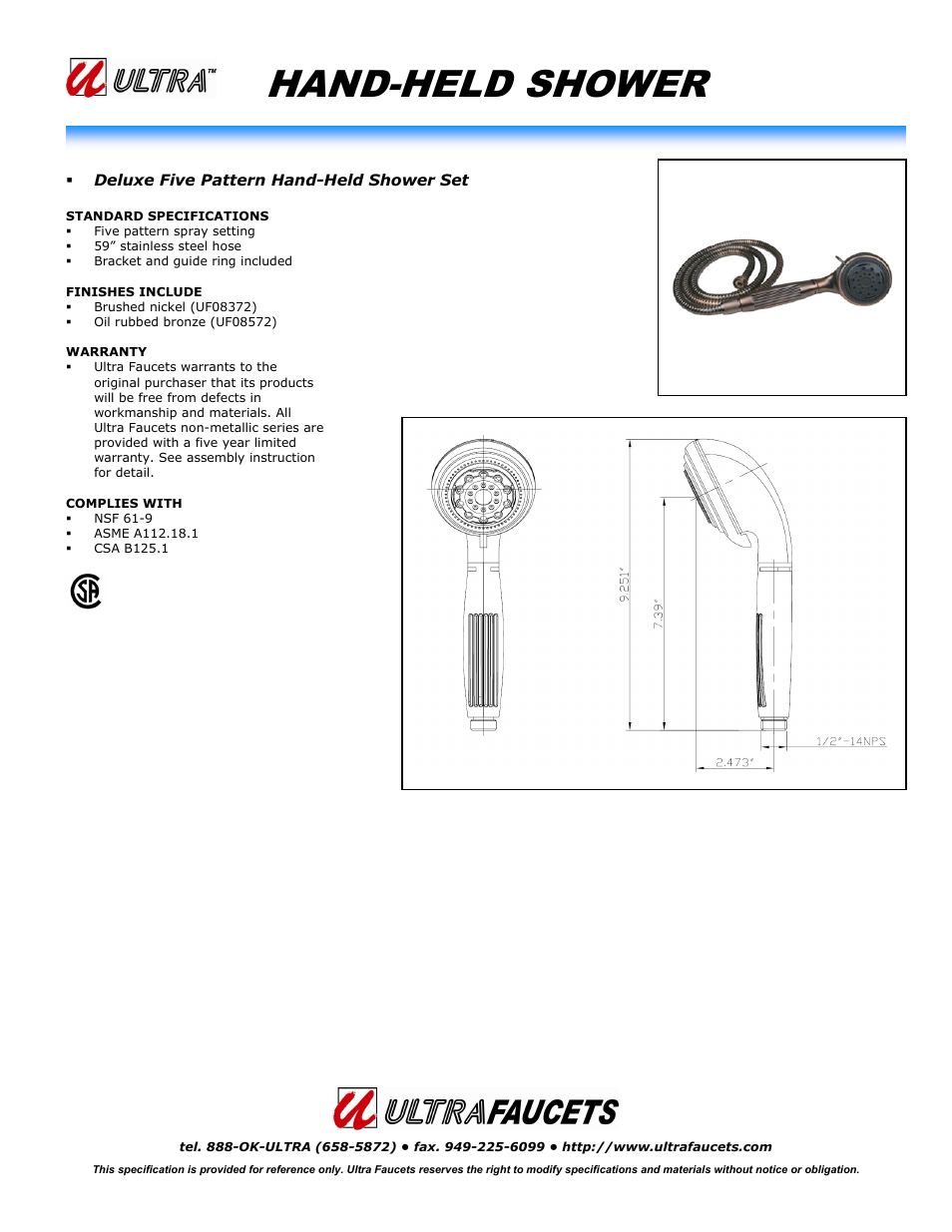 Ultra Faucets DELUXE HAND-HELD SHOWER SET User Manual | 1 page