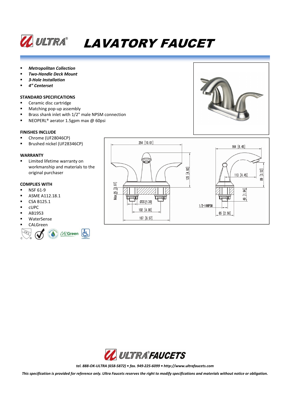 Ultra Faucets "METROPOLITAN COLLECTIONTWO-HANDLE LAVATORY FAUCET" User Manual | 1 page