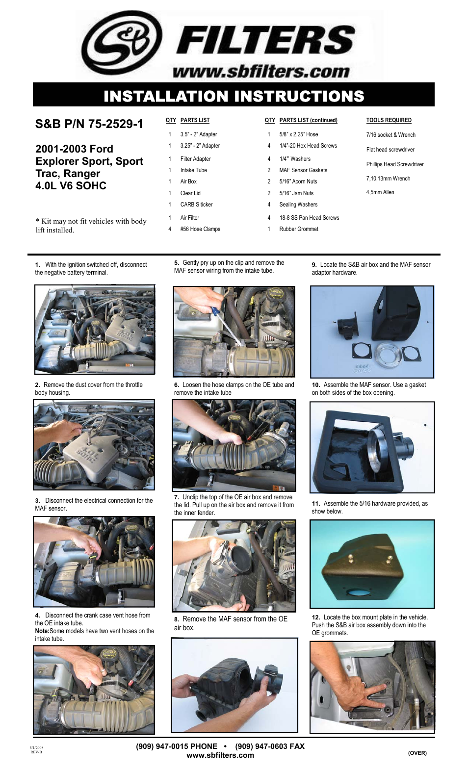 S&B Filters Cold Air Intake Kit - Cotton Filter 75-2529-1 User Manual | 2 pages