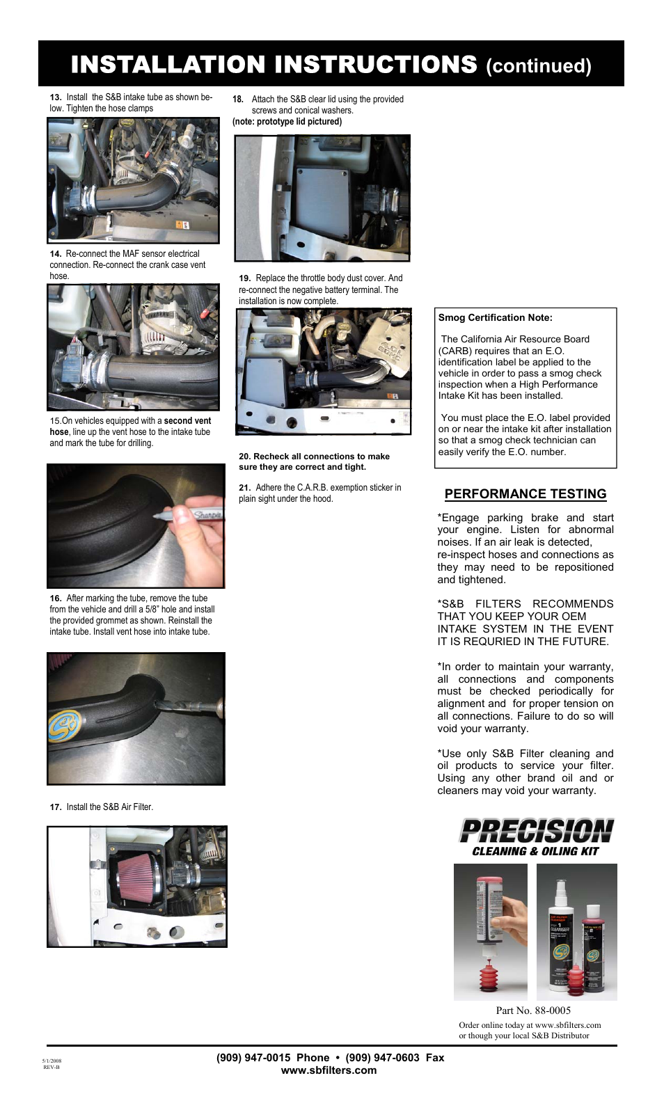 Installation instructions, Continued), Performance testing | S&B Filters Cold Air Intake Kit - Cotton Filter 75-2529-1 User Manual | Page 2 / 2