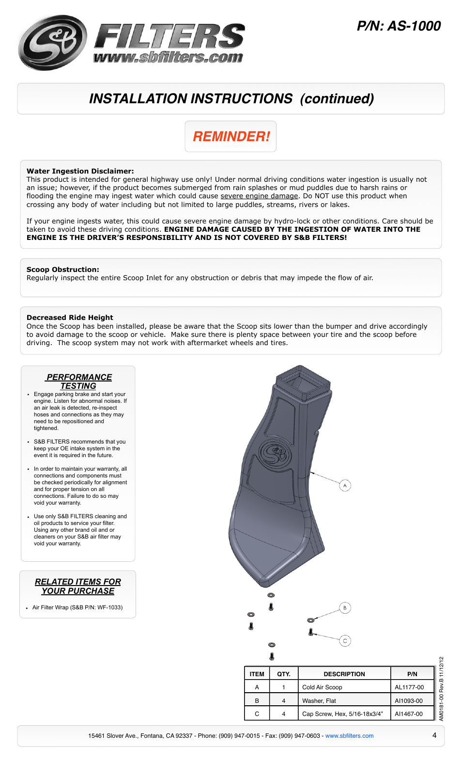 Installation instructions (continued) p/n: as-1000, Reminder, Performance testing | Related items for your purchase | S&B Filters Cold Air Intake Scoop AS-1000 User Manual | Page 4 / 4