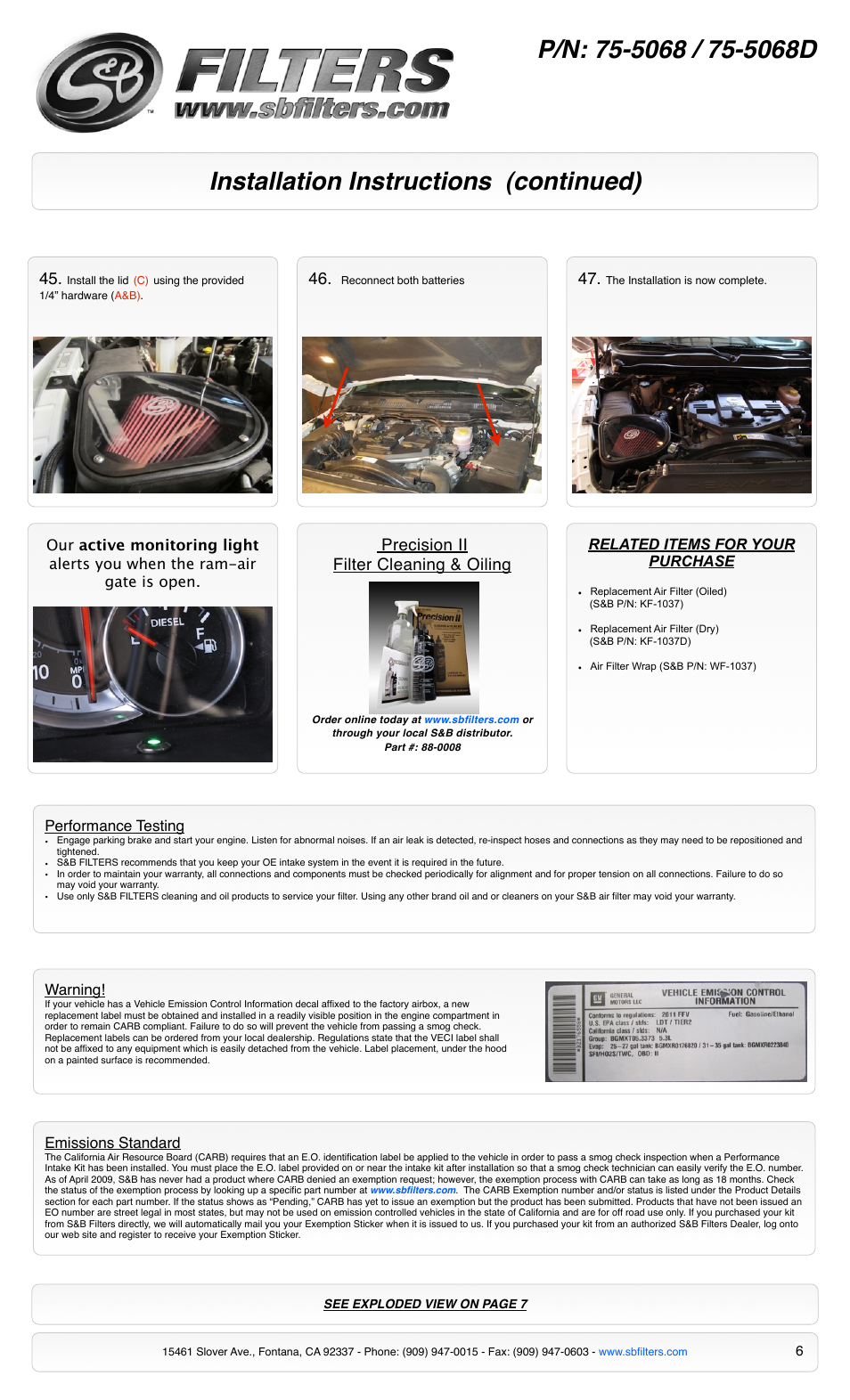 Precision ii filter cleaning & oiling | S&B Filters Cold Air Intake Kit - Cotton Filter 75-5068 User Manual | Page 6 / 7