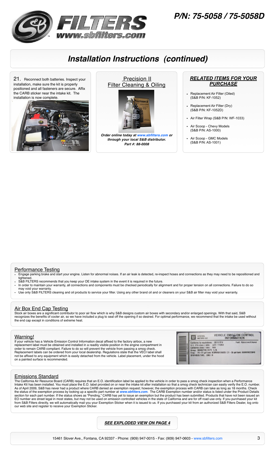 Installation instructions (continued), Precision ii filter cleaning & oiling, Related items for your purchase | Air box end cap testing, Emissions standard, Warning, Performance testing | S&B Filters Cold Air Intake Kit - Cotton Filter 75-5058 User Manual | Page 3 / 4