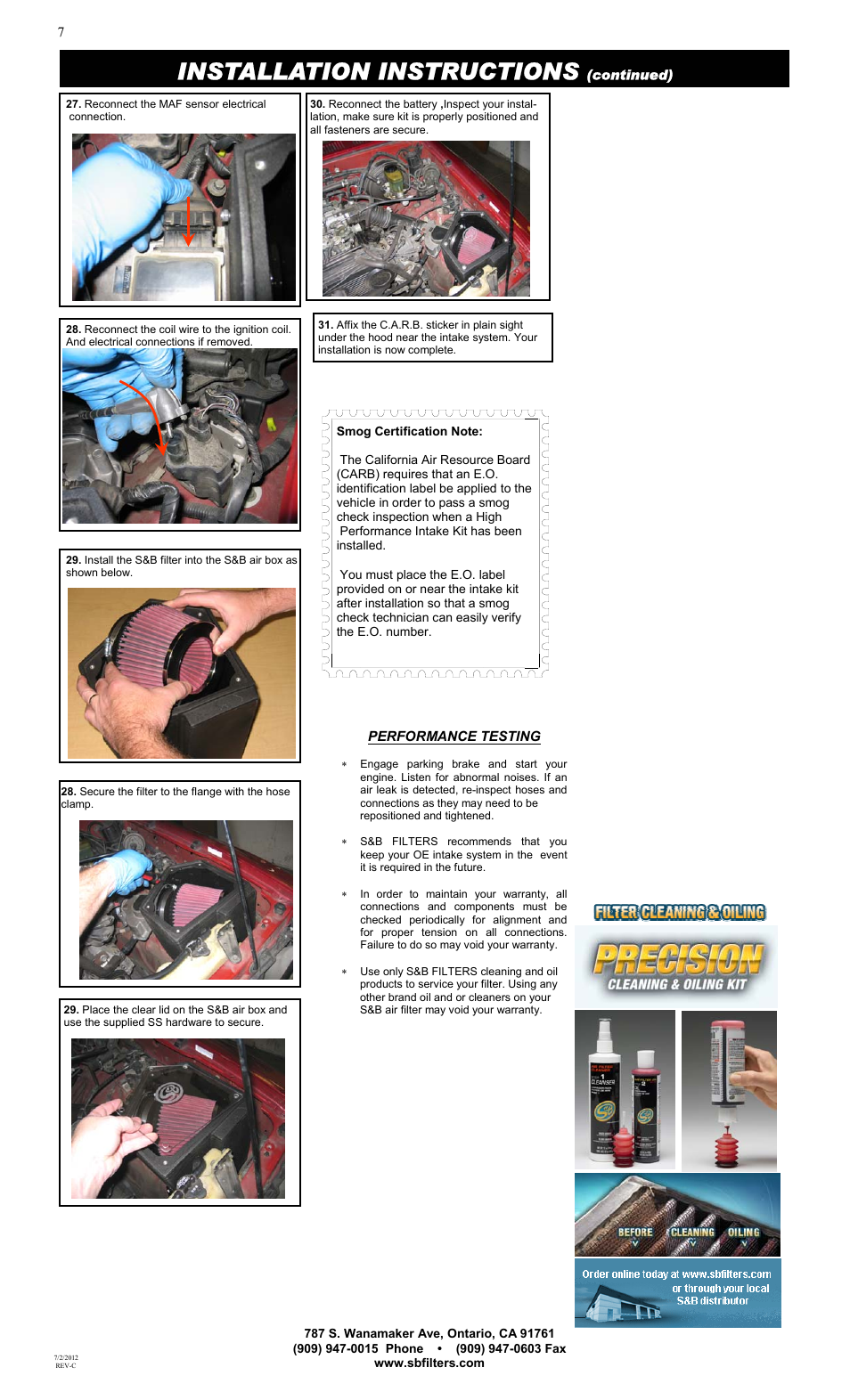 Installation instructions | S&B Filters Cold Air Intake Kit - Cotton Filter 75-9006 User Manual | Page 3 / 3